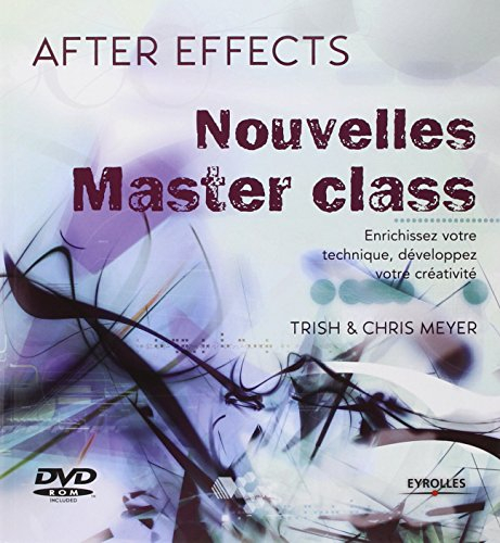 After effects : nouvelles master class