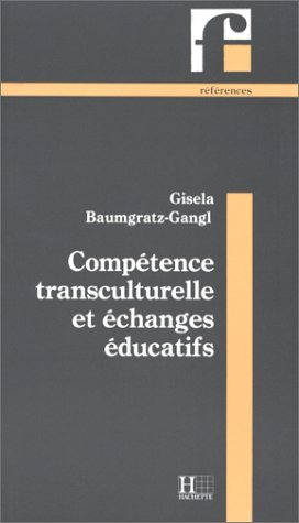 Compétence transculturelle et échanges éducatifs