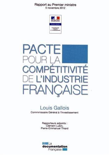 Pacte pour la compétitivité de l'industrie française : rapport au Premier ministre