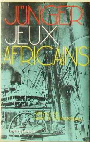 Jeux africains de Jünger, Ernst Recyclivre