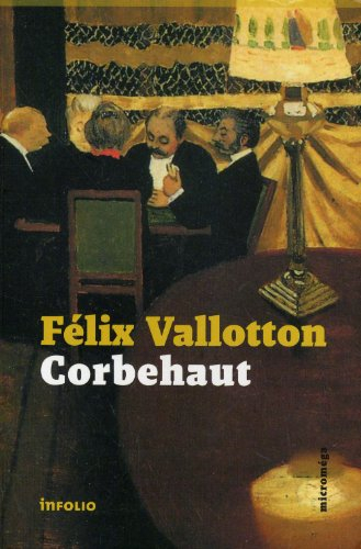 Corbehaut - Félix Vallotton