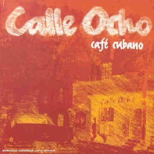 calle ocho cafe cubano