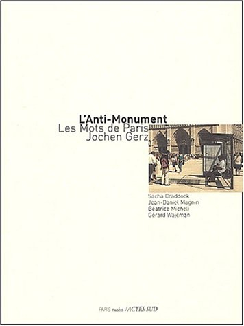 L'anti-monument : Les mots de Paris, Jochen Gerz
