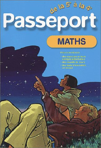 passeport : mathématiques, de la 5e à la 4e - 12-13 ans (, corrigé)