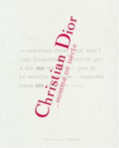 Christian Dior... homme du siècle