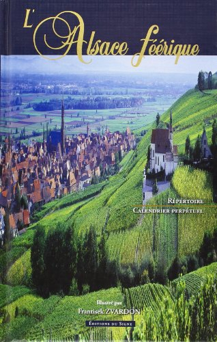 L'Alsace féérique : répertoire, calendrier perpétuel