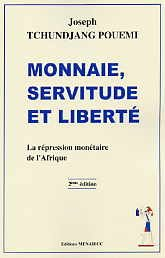 monnaie, servitude et liberte
