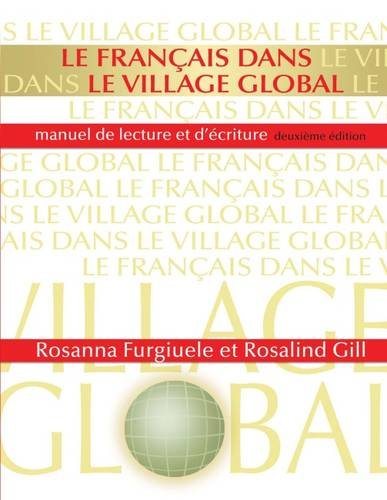 Le Francais Dans Le Village Gl: Manuel De Lecture Et D'écriture