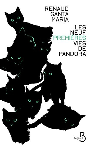 Les neuf (premières) vies de Pandora