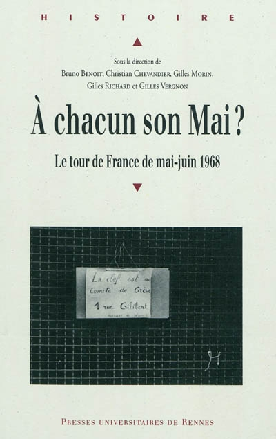 A chacun son mai ? : le tour de France de mai-juin 1968 : actes du colloque Identités confrontées à