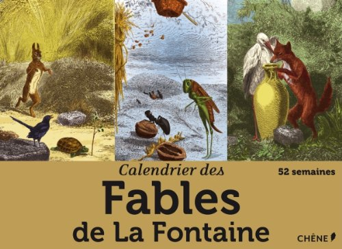Calendrier des Fables de La Fontaine : 52 semaines