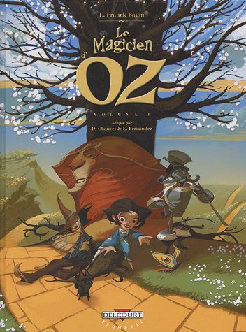 Le magicien d'Oz. Vol. 1