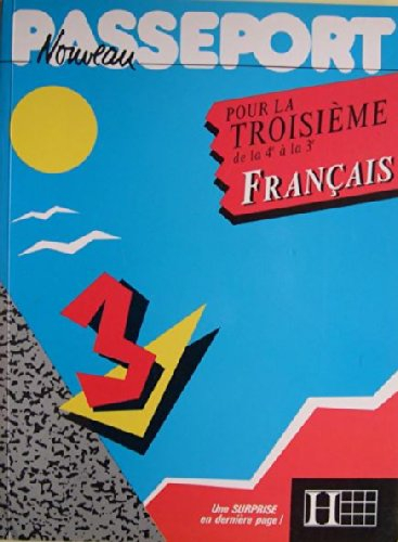 Nouveau passeport pour la 3e en français