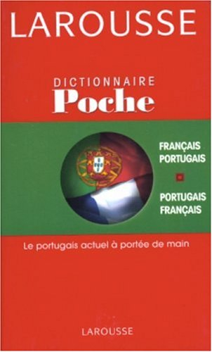 poche portugais-français : le portugais actuel à portée de main
