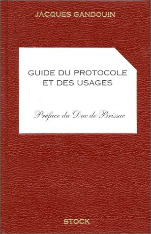 Guide du protocole et des usages