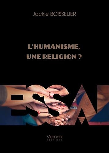 L'humanisme, une religion ?