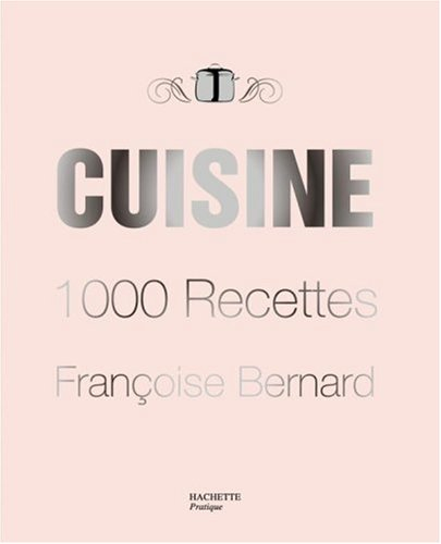 Cuisine : 1.000 recettes