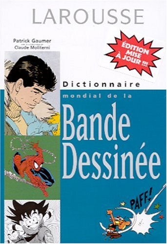 Dictionnaire mondial de la bande dessinée