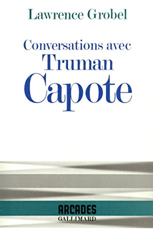 Conversations avec Truman Capote