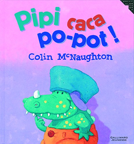 Pipi caca po-pot !