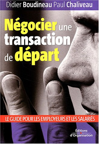 Employeurs, salariés : négocier une transaction de départ