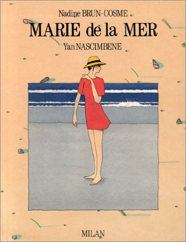 Marie de la mer - Nadine Brun-Cosme, Yan Nascimbene