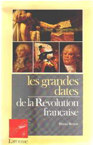 Les Grandes dates de la Révolution française