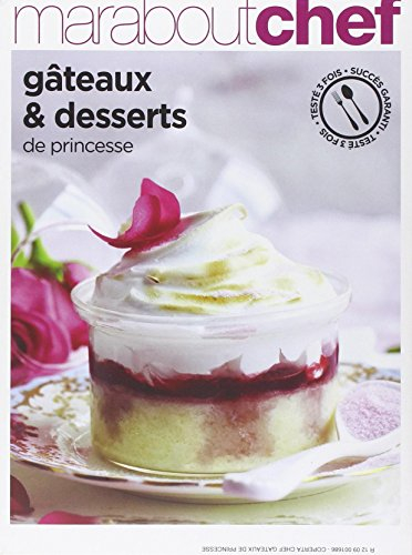 Gâteaux & desserts de princesse