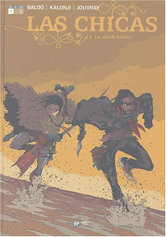 Las chicas. Vol. 1. La main rouge