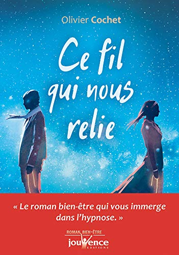 Ce fil qui nous relie