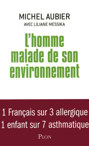 L'homme malade de son environnement : 1 Français sur 3 allergique, 1 enfant sur 7 asthmatique