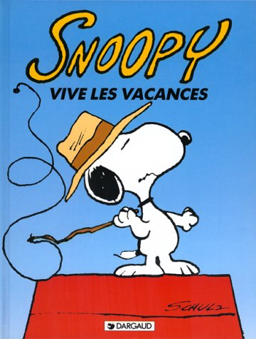 Snoopy. Vol. 15. Vive les vacances