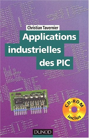 applications industrielles des pic (, cd-rom)