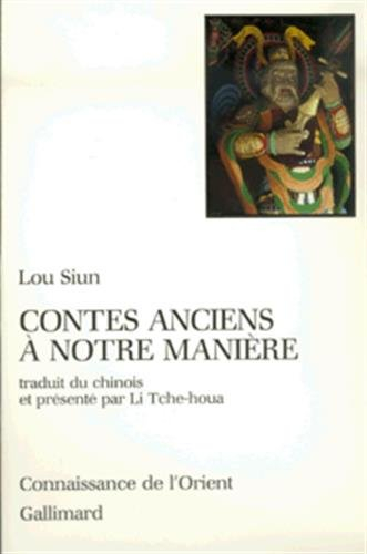 Contes anciens à notre manière