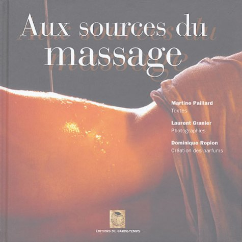Aux sources du massage