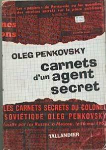 carnets d'un agent secret par oleg penkovsky