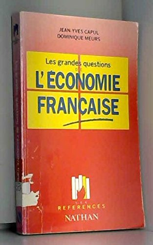 Les Grandes questions de l'économie française