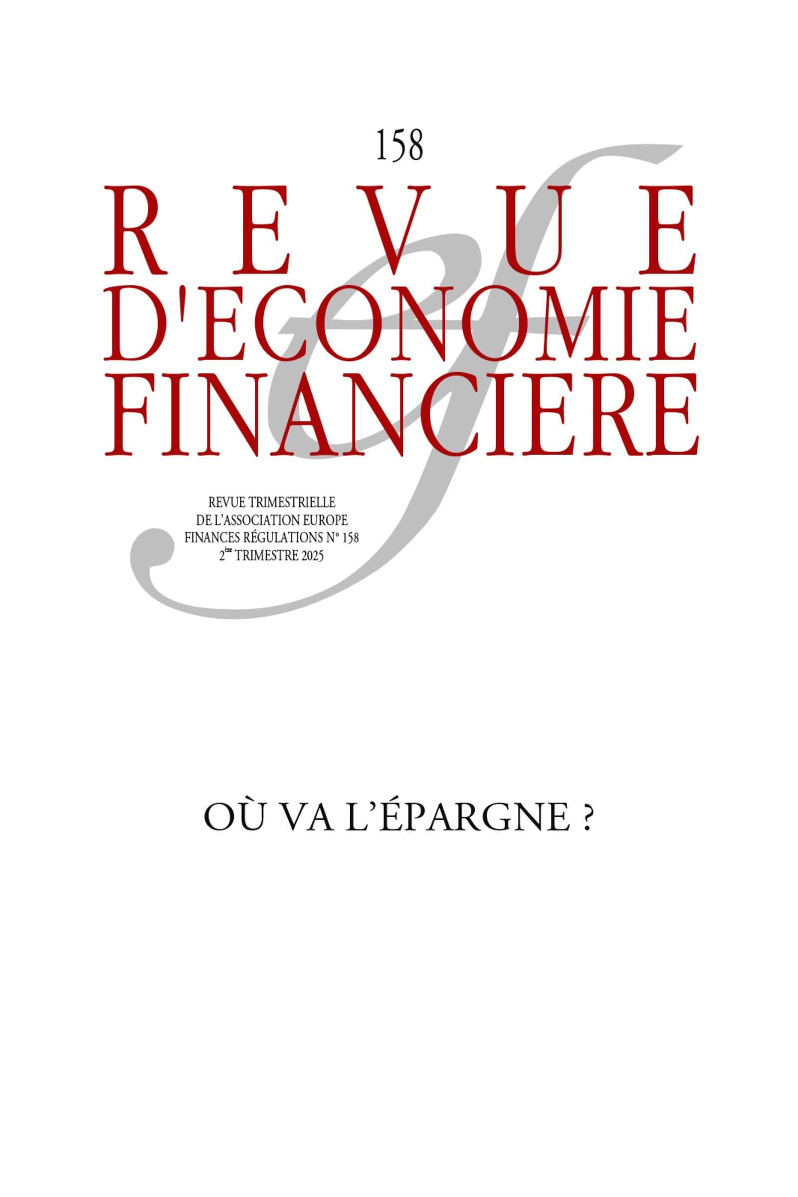 Revue d'économie financière, n° 158. Où va l'épargne ?