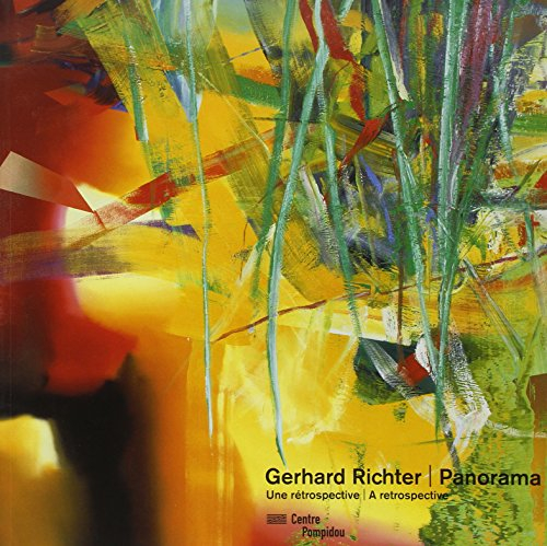 Gerhard Richter, panorama : une rétrospective : Centre Pompidou, Paris, 6 juin-24 septembre 2012. Ge