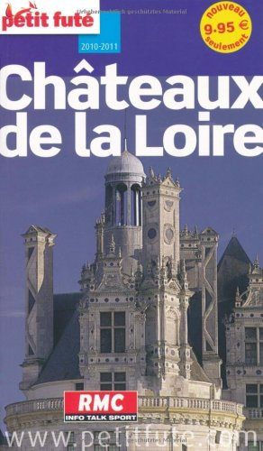Châteaux de la Loire : 2010-2011
