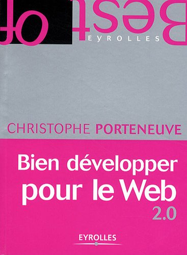 Bien développer pour le Web 2.0