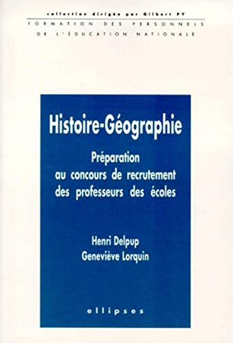 Histoire géographie : préparation au concours de recrutement des professeurs des écoles