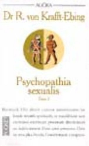 Psychopathia sexualis : étude médico-légale à l'usage des médecins et des juristes. Vol. 3