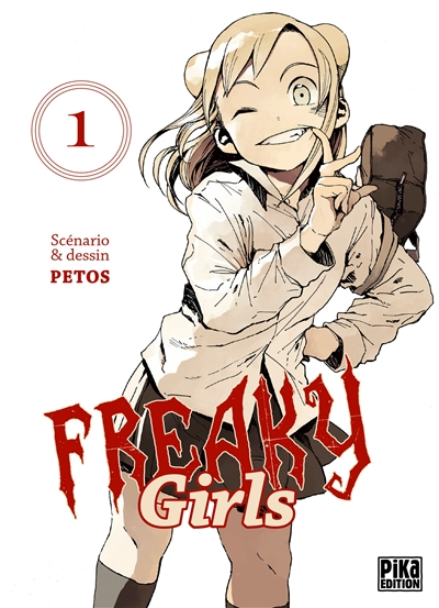 Freaky girls. Vol. 1