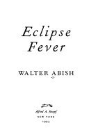 Eclipse fever - Walter Abish