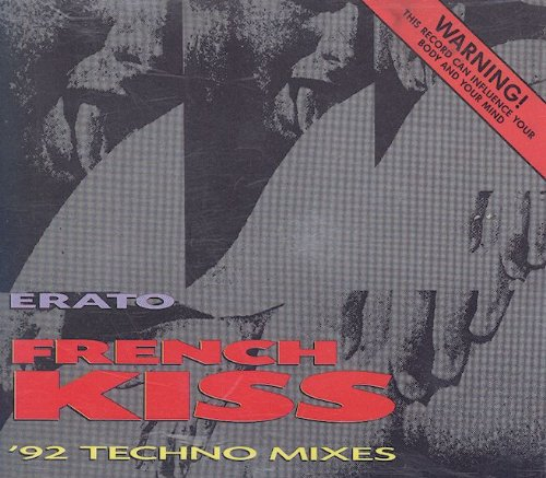 french kiss ('92 techno mixes)