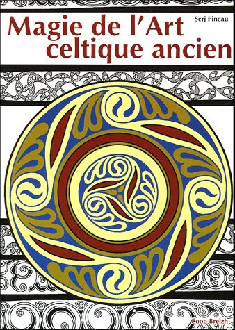 Magie de l'art celtique ancien