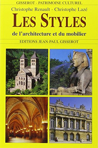 Les styles de l'architecture et du mobilier