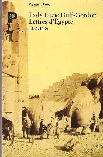 Lettres d'Égypte : 1862-1869