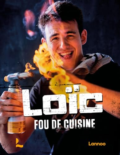 Loïc, fou de cuisine